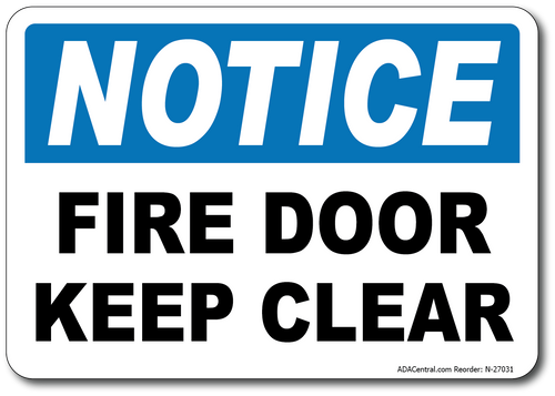 Notice Fire Door Keep Clear Sign