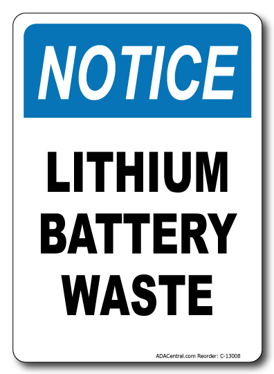 Lithium Battery Waste Sign