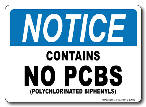Notice Contains No PCBs Sign