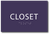 Deep Violet ADA Closet Sign