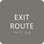 Clean Grey Tactile Exit Route Sign