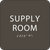 Supply Room ADA Sign - 6" x 6"