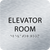 Elevator Room ADA Sign - 6" x 6"