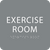 Grey Exercise Room ADA Sign