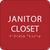 Red Janitor Closet ADA Sign