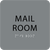 Grey Mail Room ADA Sign