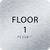 Aluminum Floor 1 Identification Sign