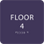 Purple Floor 4 Identification Sign