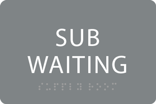 ADA Sub Waiting Sign