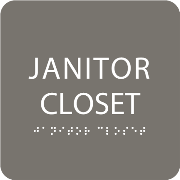 Dark Grey Janitor Closet ADA Sign