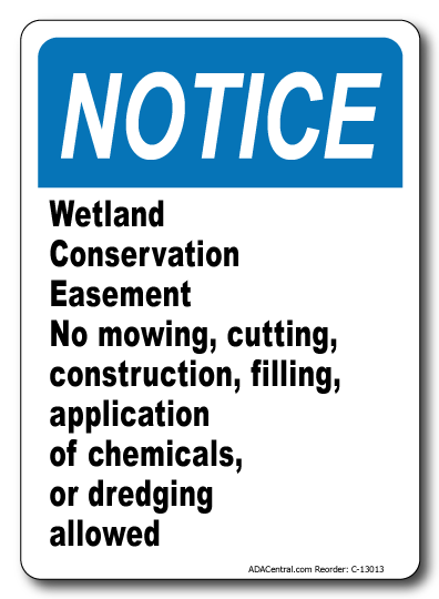 Notice Wetland Conservation Easement Sign