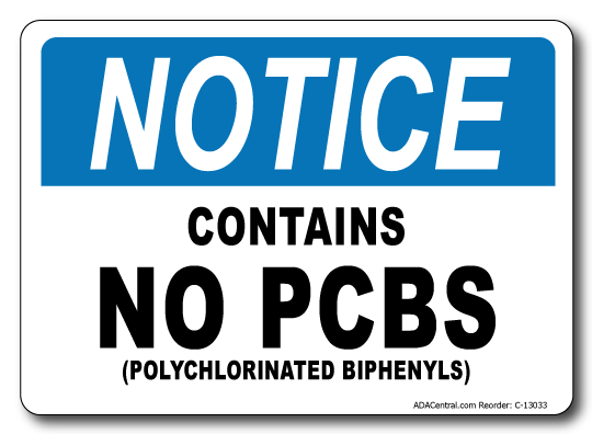 Notice Contains No PCBs Sign