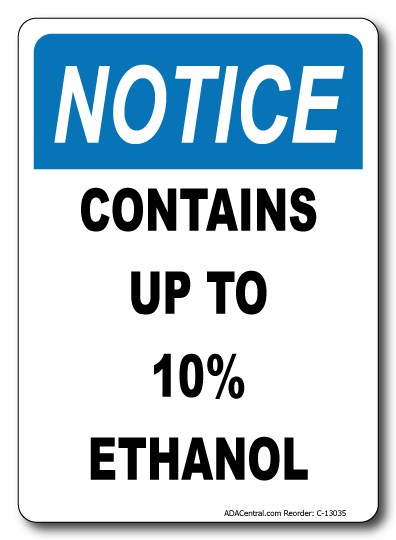 Notice Contains up to 10% Ethanol Sign Vertical