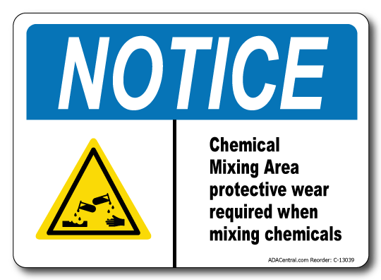Notice Chemical Mixing Area Sign