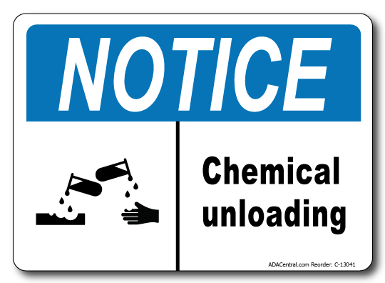 Notice Chemical Unloading Sign