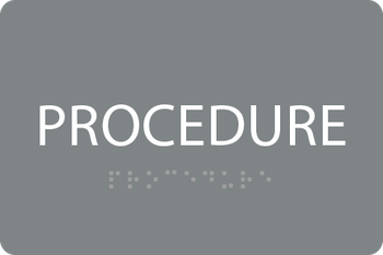 Procedure ADA Sign with Braille