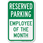 SmartSign - Reserved Parking - Employee Of The Month 12" x 18"