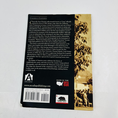 Images of America: Camarillo State Hospital - History Book by Taylor & Holt
