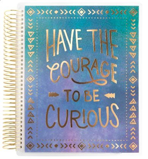 ***OUTDATED*** Recollections - Creative Year - Medium Planner - 2019-2020 Have the Courage (Dated, Horizontal)