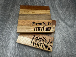"Family Is EVERYTHING" Coasters