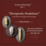  DVD/Therapeutic Pendulums  & the Hidden Symbology of Anciet Egypt