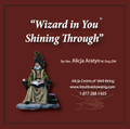 Wizard in You Shining Through