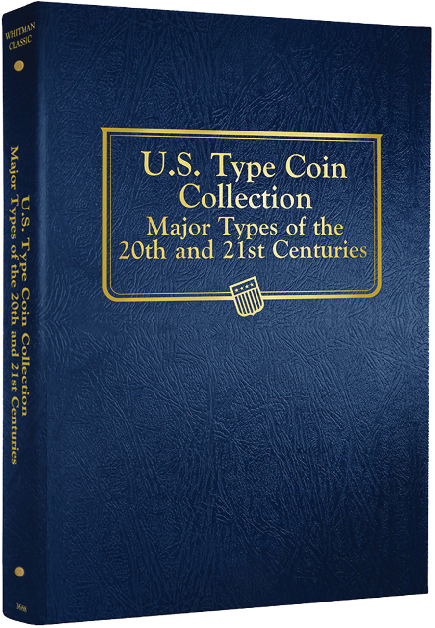 20th & 21st Centuries U.S. Type Coin Collection Album
