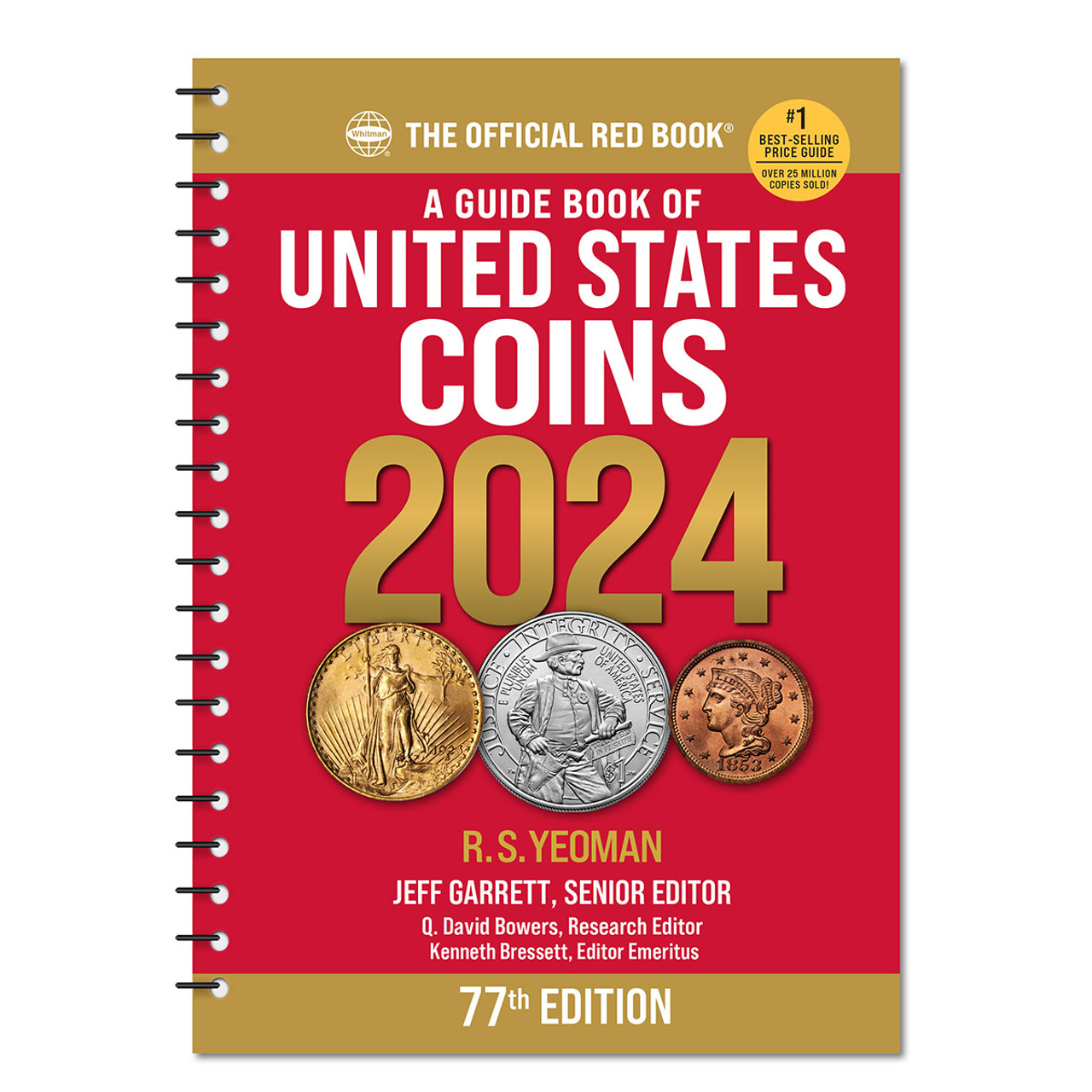 THE COIN COLLECTING BIBLE: The Complete Guide for Beginners to Easily Start  a Coin Collection