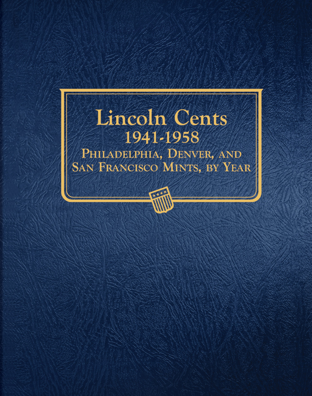 Whitman Classic® Coin Album - Lincoln Cents: 1941-1958 (P, D, & S
