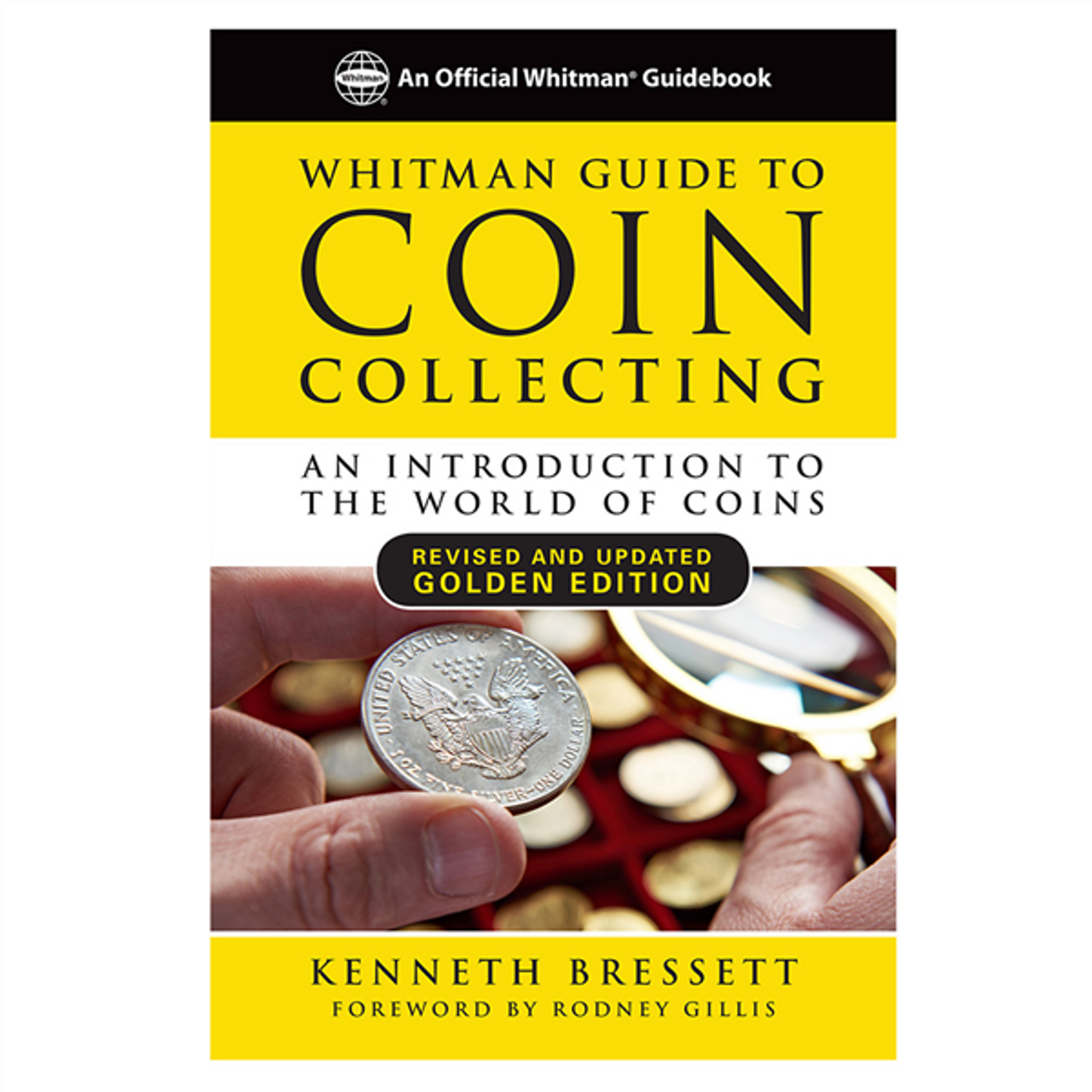 The Big Book Of Coin Collecting For Beginners: The Complete Up-To-Date  Crash Course To Start Your Own Coin Collection, Learn To Identify, Value  And Pr (Paperback)