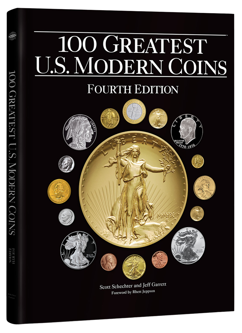 100 Greatest United States Modern Coins, 4th Edition