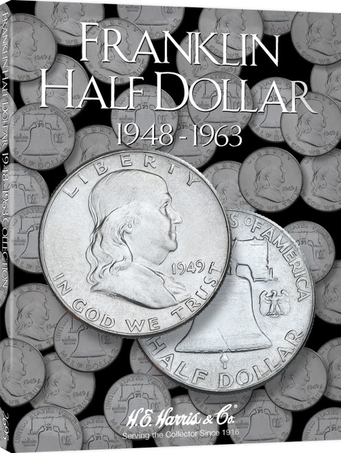 H.E. Harris® Coin Folder - Franklin Half Dollars: 1948-1963 H.E. Harris® Coin Folder - Franklin Half Dollars: 1948-1963