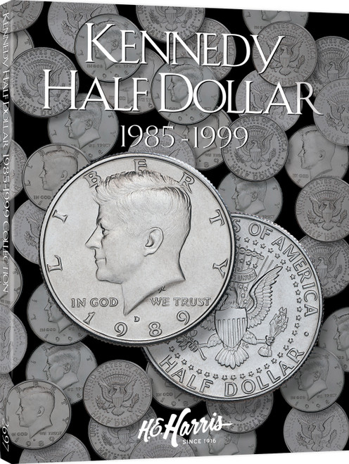 H.E. Harris® Coin Folder - Kennedy Half Dollars Collection #2: 1985-1999 H.E. Harris® Coin Folder - Kennedy Half Dollars Collection #2: 1985-1999