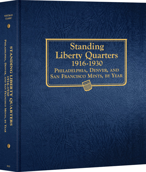 Whitman Classic® Coin Album  - Standing Liberty Quarters: 1916-1930 (P, D, & S Mints)