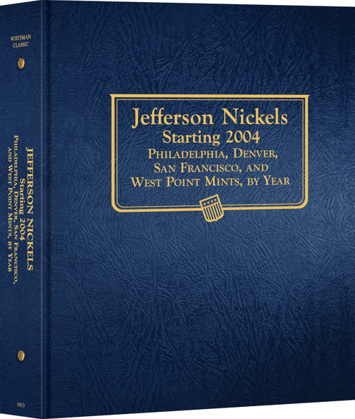 Whitman Classic® Coin Album  - Jefferson Nickels Volume #2: Starting 2004 (P, D, S, & W Mints)