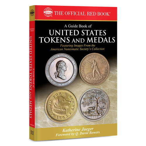 A Guide Book of U.S. Tokens and Medals