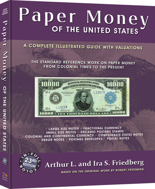 Paper Money of the United States, 23rd Edition (Hardcover)