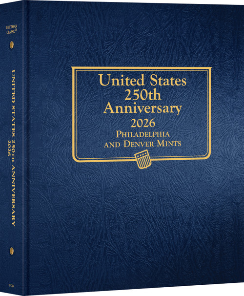 Whitman Classic® Coin Album - United States 250th Anniversary Collection: 2026 (P & D Mints)