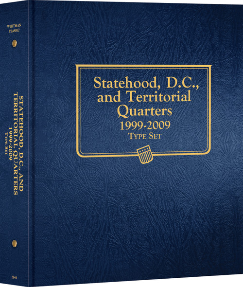 Whitman Classic® Coin Album - Statehood, D.C. & Territorial Quarters: 1999-2009 (Single Mint)