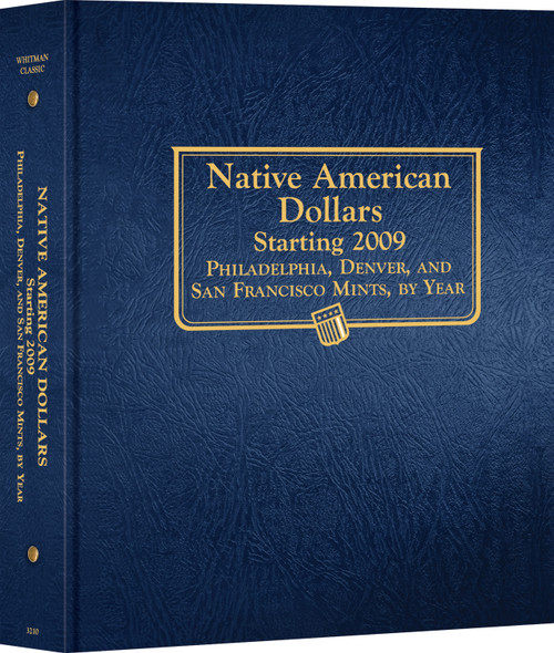 Whitman Classic® Coin Album - Native American Dollars: Starting 2009 (P, D, & S Mints)