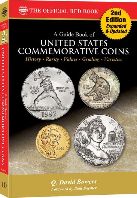 Red Book Series #10: A Guide Book of United States Commemorative Coins, 2nd Edition - History, Values, Collecting