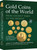 Gold Coins of the World: From Ancient Times to the Present, 10th Edition