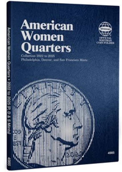 American Women Quarters 2022-2025 Philadelphia, Denver Mints, and San Francisco Mints