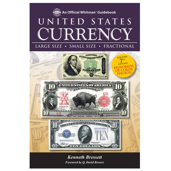 A Guide Book Of United States Paper Money 7th Edition a-guide-book-of-united-states-paper-money-7th-edition