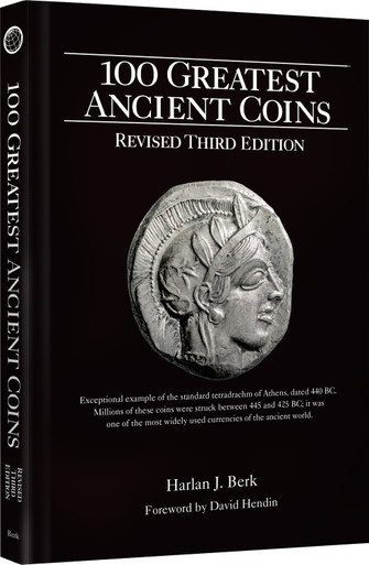 100 Greatest Ancient Coins, 3rd Edition (6x9)