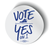 Vote Yes On 1 Set (Vinyl Stickers -- Combo Pack of Three!)