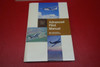 Jeppesen Sanderson Advanced Pilot Manual and Workbook Deluxe Kit PN JS304179