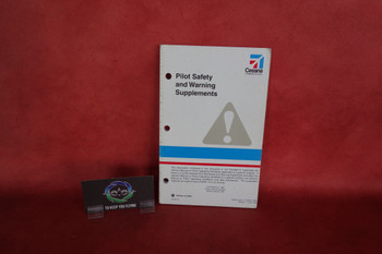 Cessna Pilot Safety and Warning Supplements Manual PN D5139-13,  D5099-13