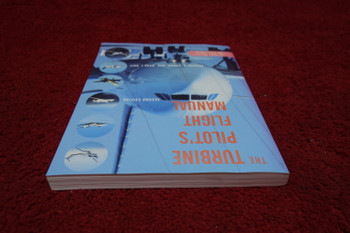 Blackwell Publishing Second Edition Turbine Pilots Flight Manual
