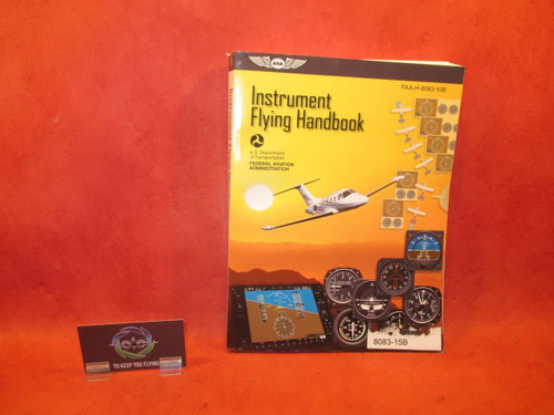 ASA  Intrument Flying Handbook PN FAA-H-8083-15B